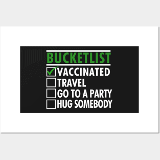 Bucketlist after Vaccine Travel Party Hugs Posters and Art